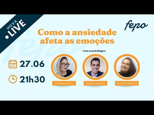 Como a ansiedade afeta as emoções?